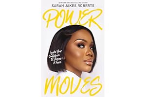 Power Moves: Ignite Your Confidence and Become a Force