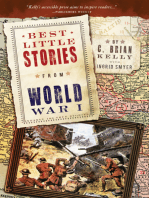 Best Little Stories from World War I: Nearly 100 True Stories