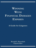 Winning with Financial Damages Experts: A Guide for Litigators