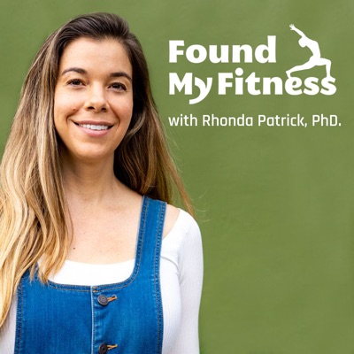 FoundMyFitness:Rhonda Patrick, Ph.D.