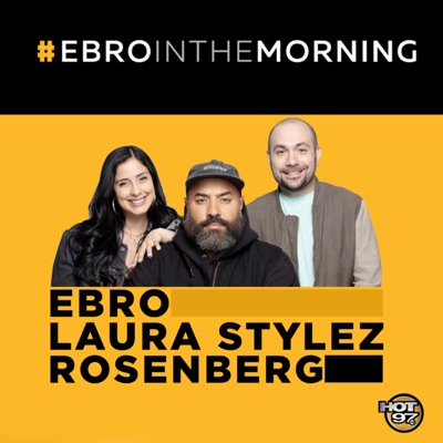 Ebro in the Morning Podcast:HOT 97