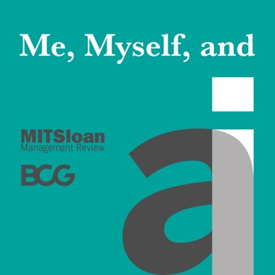 Me, Myself, and AI:MIT Sloan Management Review and Boston Consulting Group (BCG)
