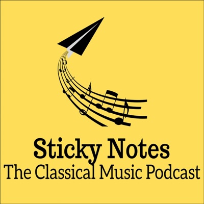 Sticky Notes: The Classical Music Podcast:Joshua Weilerstein
