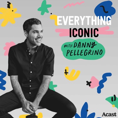 Everything Iconic with Danny Pellegrino:Danny Pellegrino