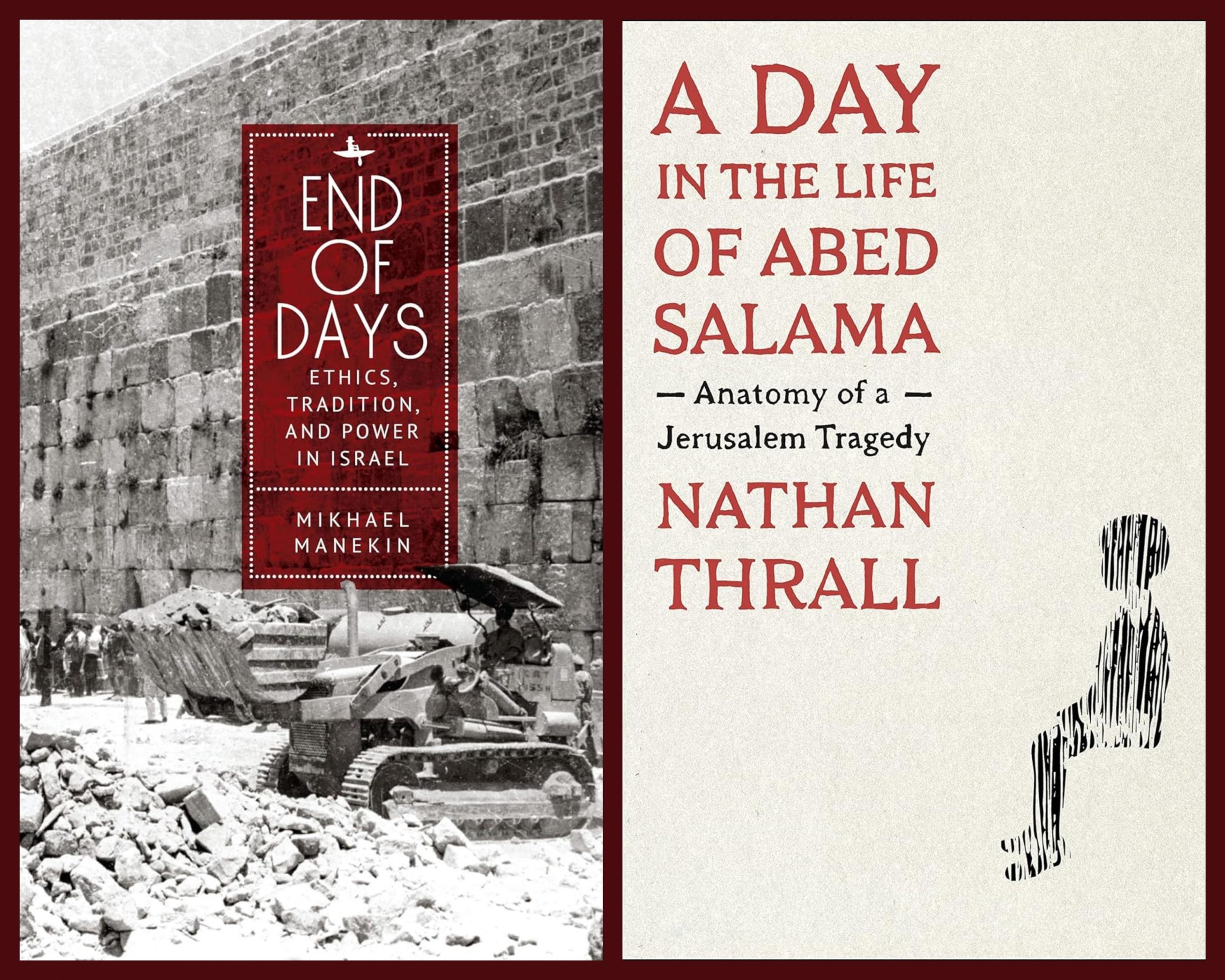 No Accident: On Two New Books About the Occupied Territories
