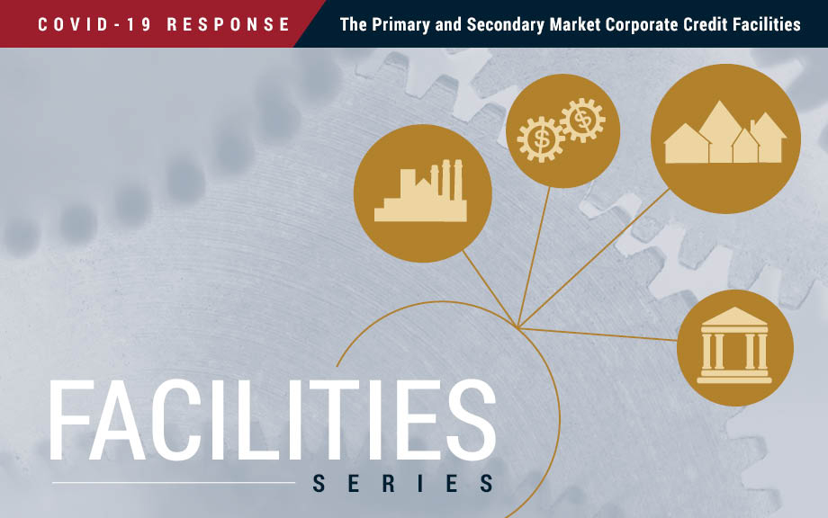 The Primary and Secondary Market Corporate Credit Facilities