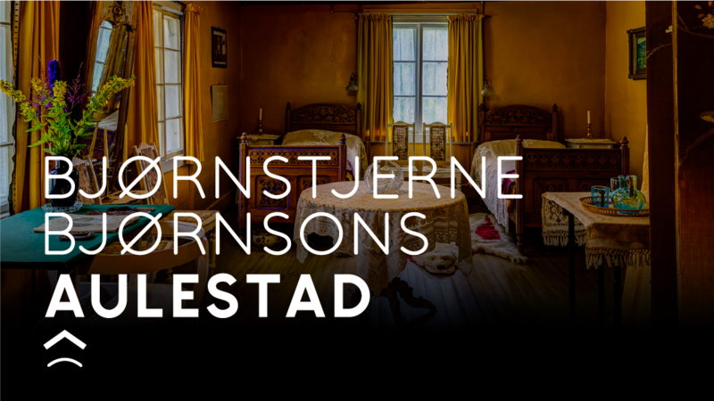 Bjørnstjerne Bjørnsons Aulestad