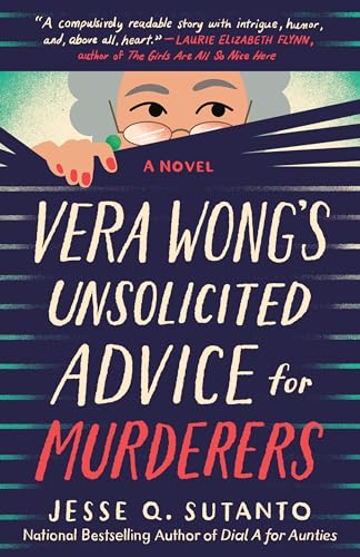 Vera Wong&#39;s Unsolicited Advice for Murderers