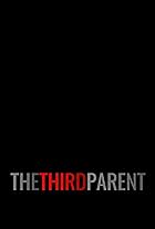 The Third Parent