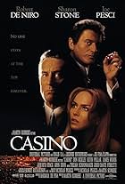 Robert De Niro, Sharon Stone, and Joe Pesci in Casino (1995)