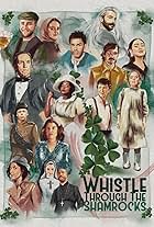 Ben Miller, Cat Cohen, Jamie Beamish, Susan Wokoma, Nicola Coughlan, Paul Mallon, Stephanie Beatriz, Ed Gamble, Kiell Smith-Bynoe, Amalia Vitale, Brenock O'Connor, Louisa Harland, Jonathan Van Ness, Jordan Brookes, and Camilla Whitehill in Whistle Through the Shamrocks (2021)