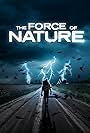 The Force of Nature (2022)