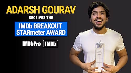 Adarsh Gourav Receives the IMDb Breakout STARmeter Award.