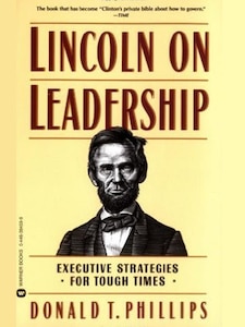 Lincoln On Leadership