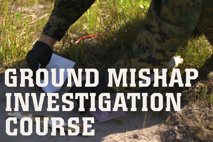 Ground Mishap Investigation Course