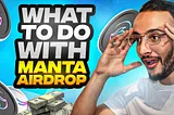 The Best $MANTA Airdrop Guide!