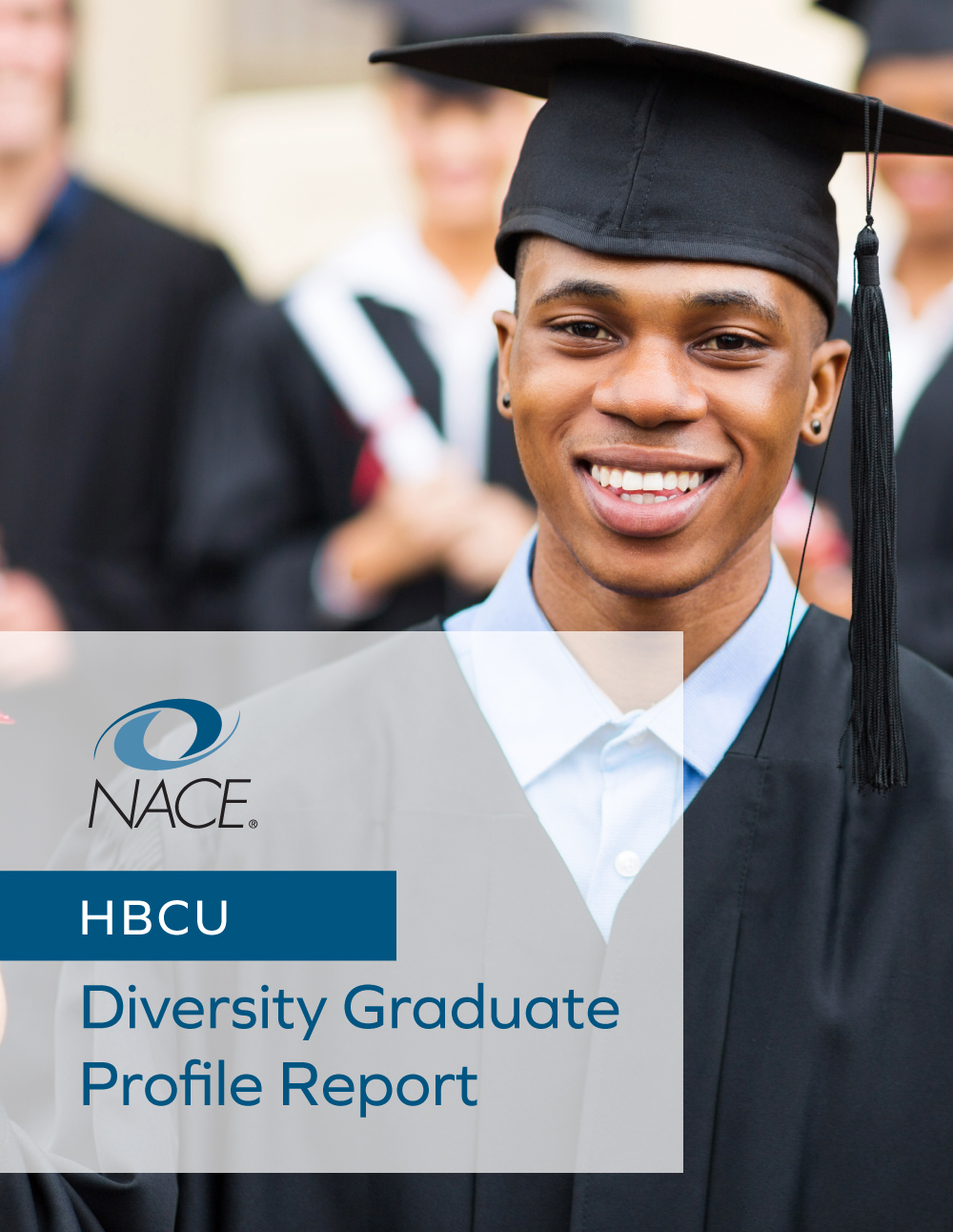 NACE Diversity Graduate Profile Report: HBCUs