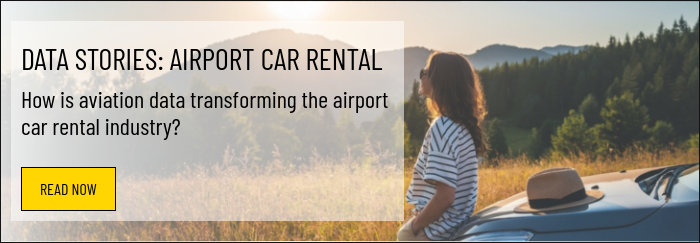 DATA STORIES: AIRPORT CAR RENTAL How is aviation data transforming the airport car rental industry?  