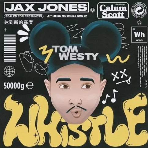 Jax Jones, Calum Scott Whistle