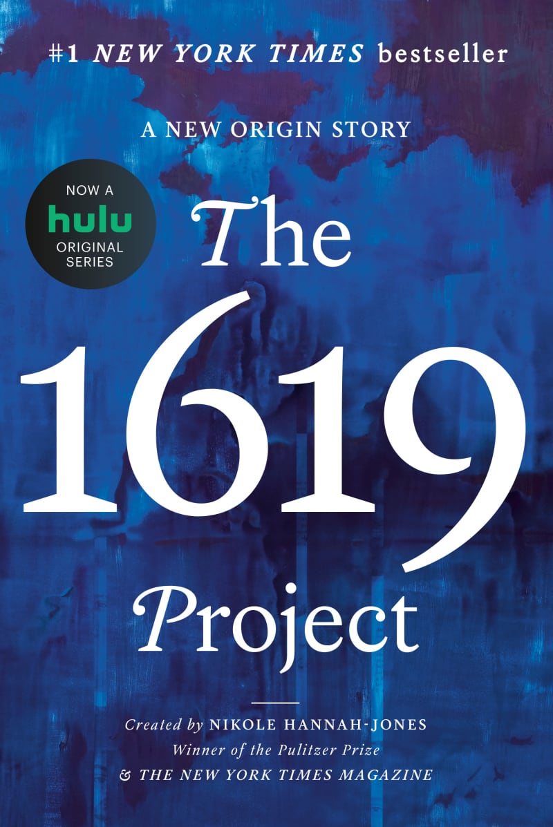 The 1619 Project by Caitlin Roper, Ilena Silverman, Jake Silverstein, Nikole Hannah-Jones, The New York Times Magazine