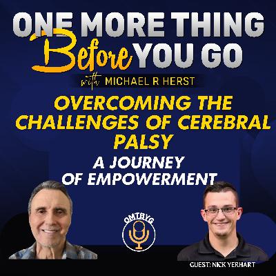 Overcoming the Challenges of Cerebral Palsy:A Journey of Empowerment