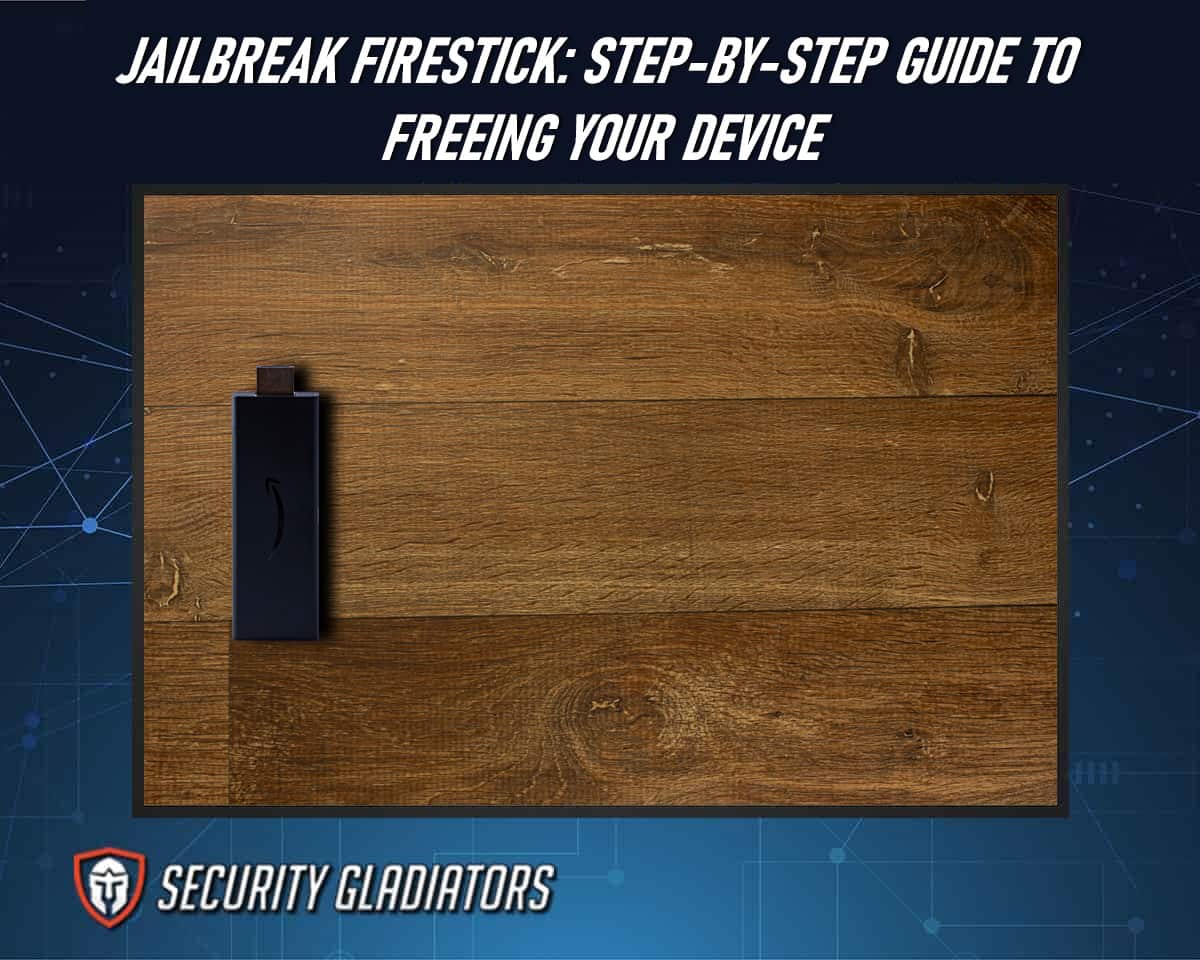 Jailbreaking a FireStick