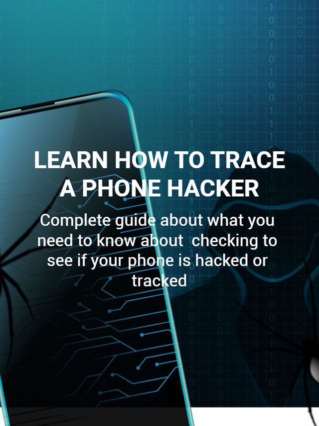 Smartphone Tracking Guide | Check if a Phone is Hacked