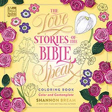 The Love Stories of the Bible Speak Coloring Book by Shannon Bream