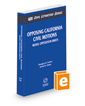 Opposing California Civil Motions - Model Opposition Briefs (The Rutter Group Civil Litigation Series)