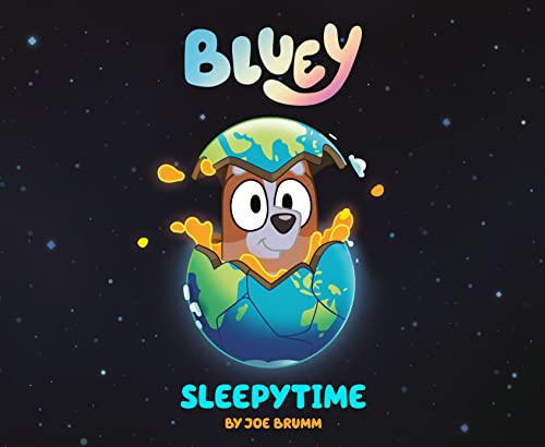 BLUEY: SLEEPYTIME by Joe Brumm