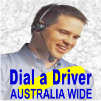 Dial a Driver Sydney Melbourne Adelaide Brisbane