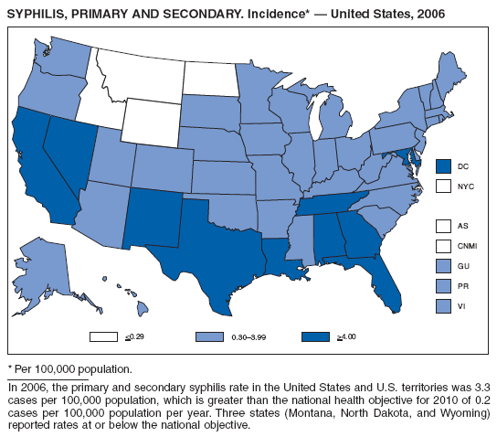 SYPHILIS, PRIMARY AND SECONDARY. Incidence*  United States, 2006