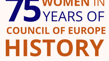 75 women in 75 years of Council of Europe history