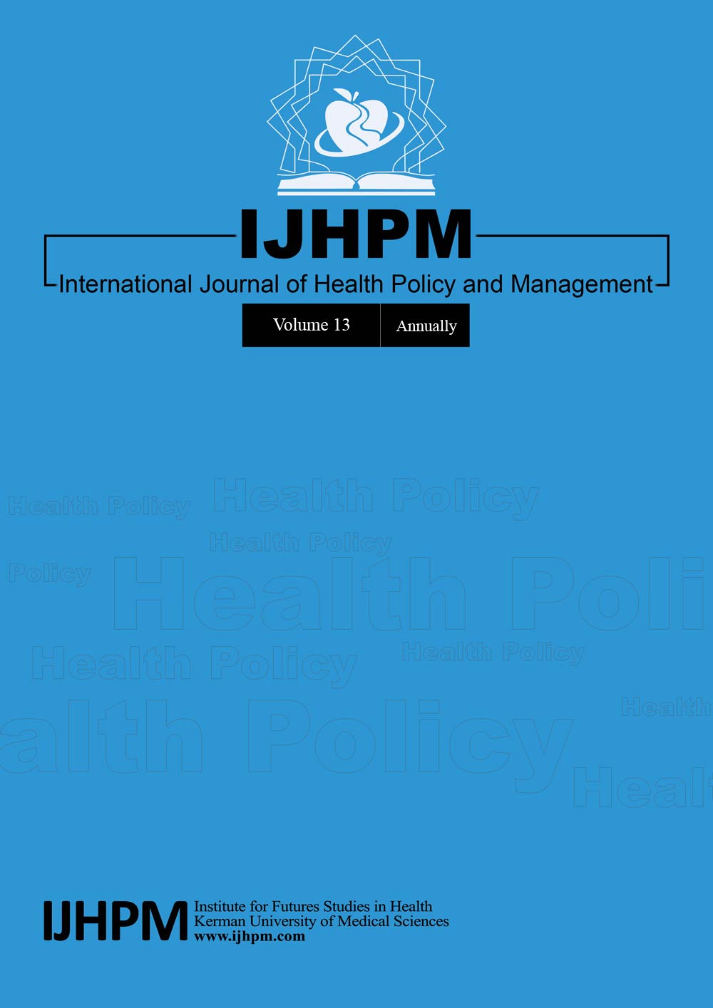 International Journal of Health Policy and Management