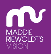 Proudly partnering with Maddie Riewoldt’s Vision.