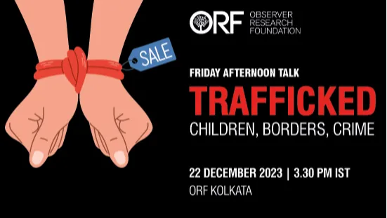 Friday Afternoon Talk | TRAFFICKED CHILDREN, BORDERS, CRIME  