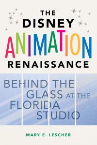 The Disney Animation Renaissance cover