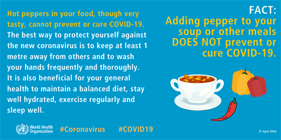 Adding pepper to your soup or other meals DOES NOT prevent or cure COVID-19