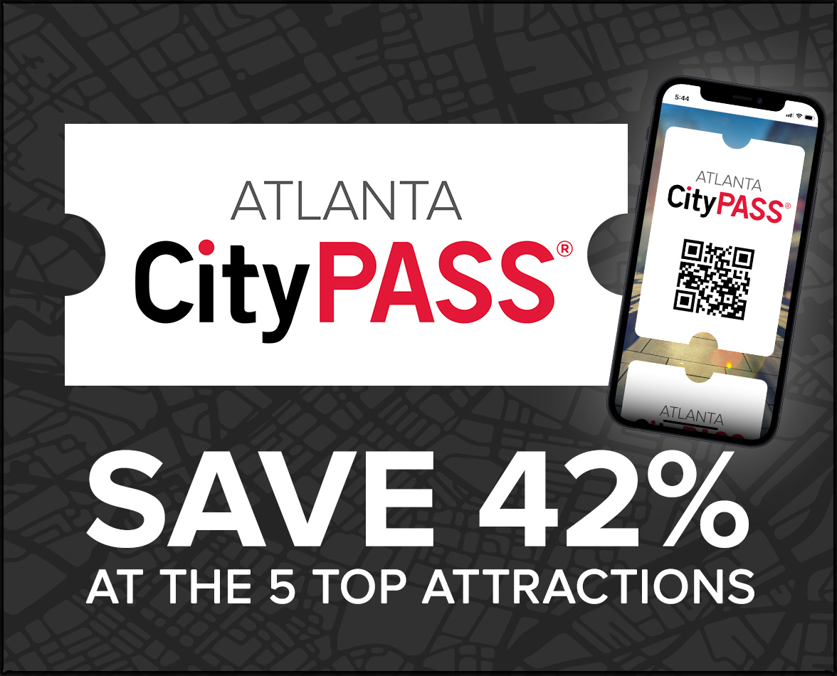 save 42% with atlanta citypass at the top 5 attractions